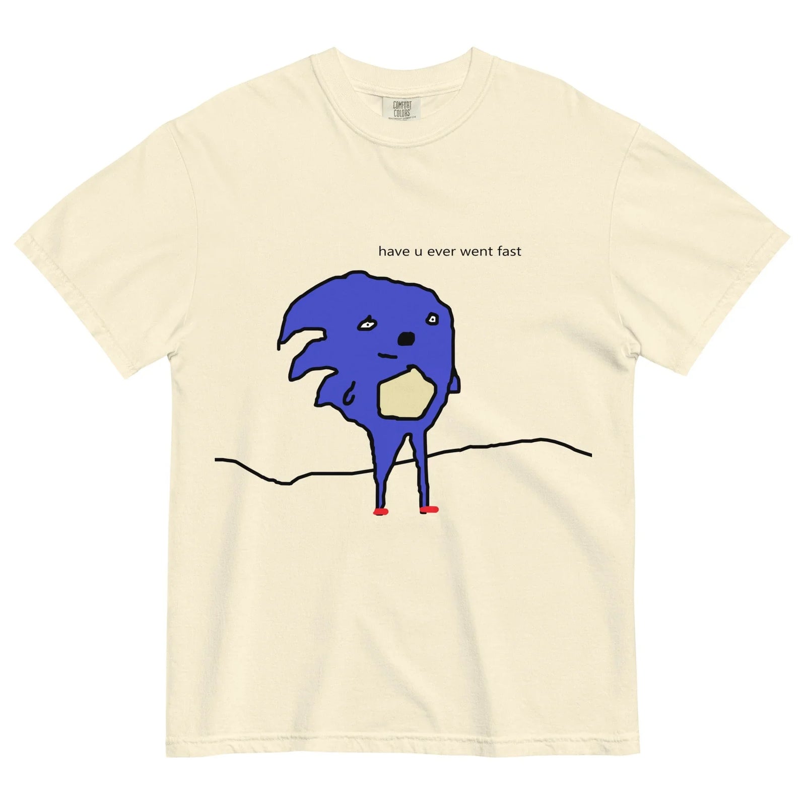 Have u evr went fast T-Shirt - The distorted #2936A3 cobalt figure with stick-figure anatomy, #EEDC9A beige torso patch, and #CC1A1A red shoes, paired with the grammatically incorrect "have u ever went fast" caption.