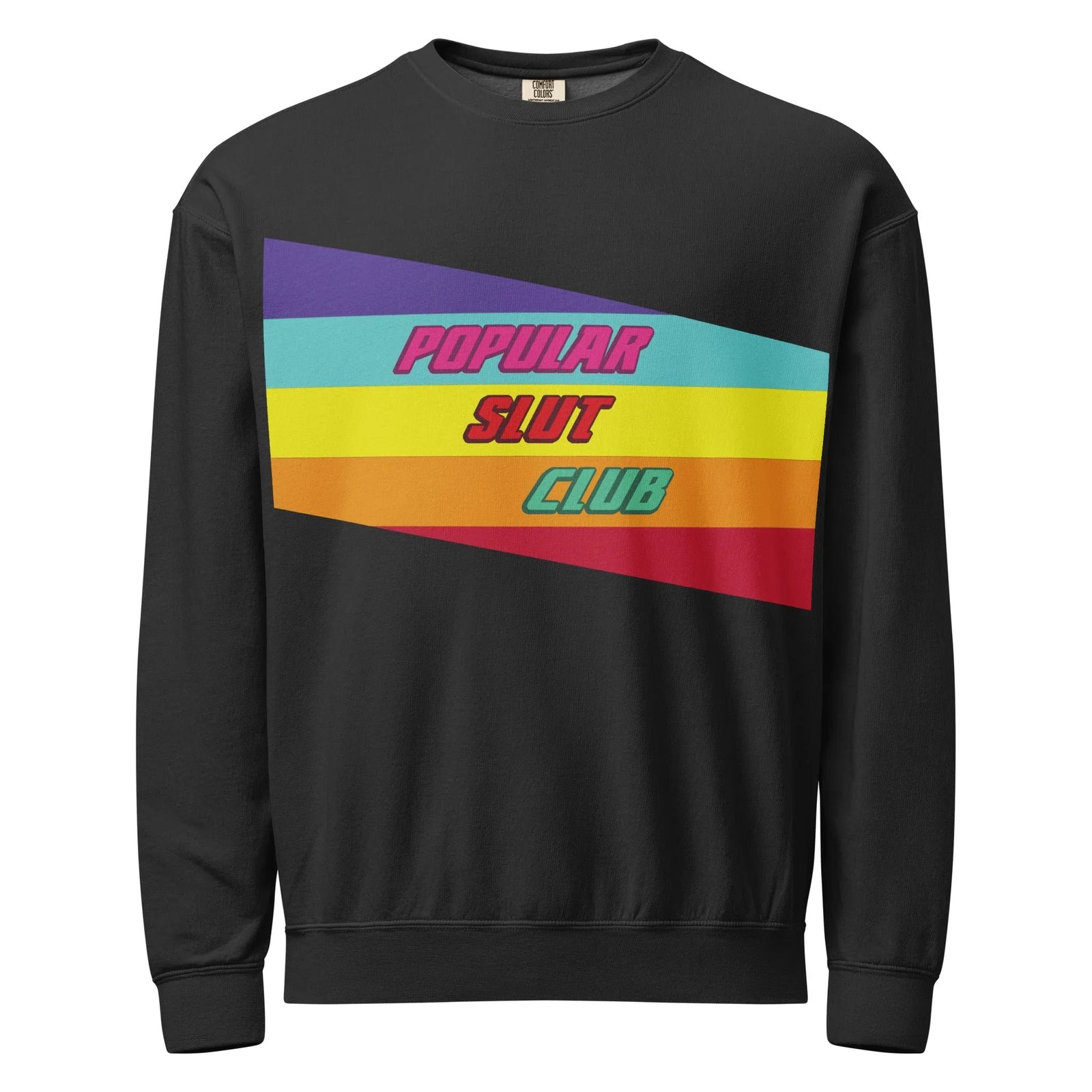 Popular Slut Club Sweatshirt - Shirtwascash