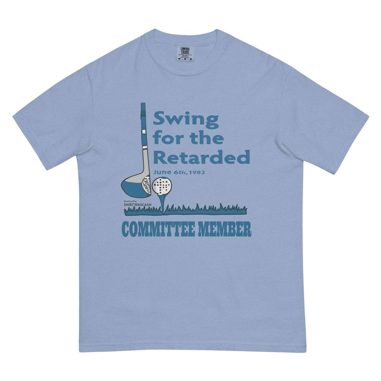 Swing For The Retarded T-Shirt - Shirtwascash