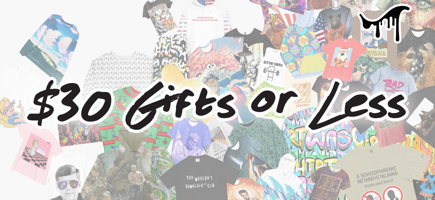 Promotional banner with various merchandise items and text '$30 Gifts or Less' on a colorful background.