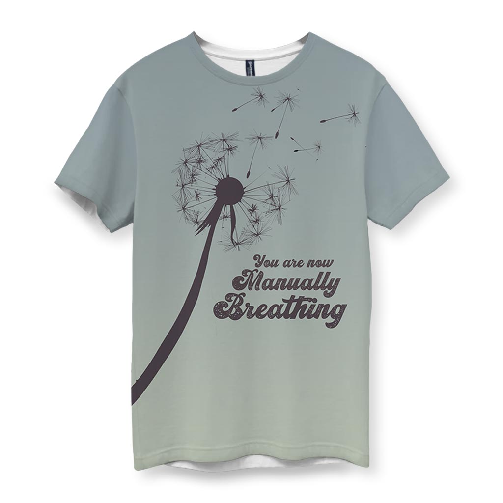 Men's light gray t-shirt with dandelion graphic and 'You are now Manually Breathing' text.