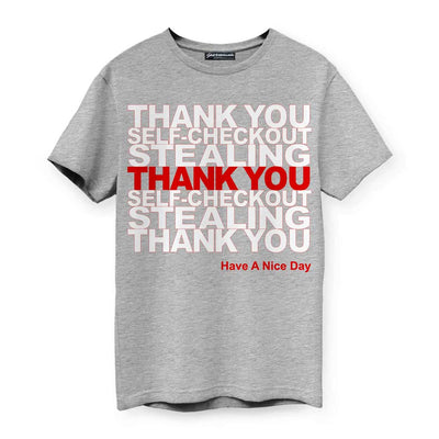 Thank You Stealing Men's T-Shirt