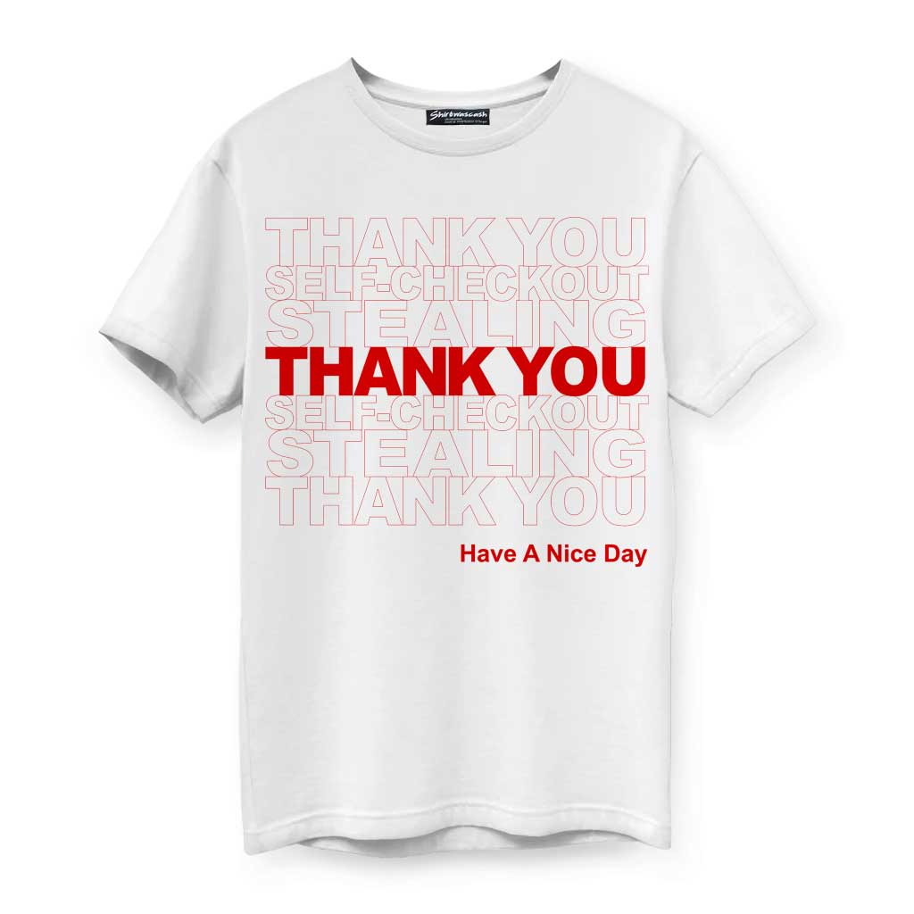 Thank You Stealing Men's T-Shirt