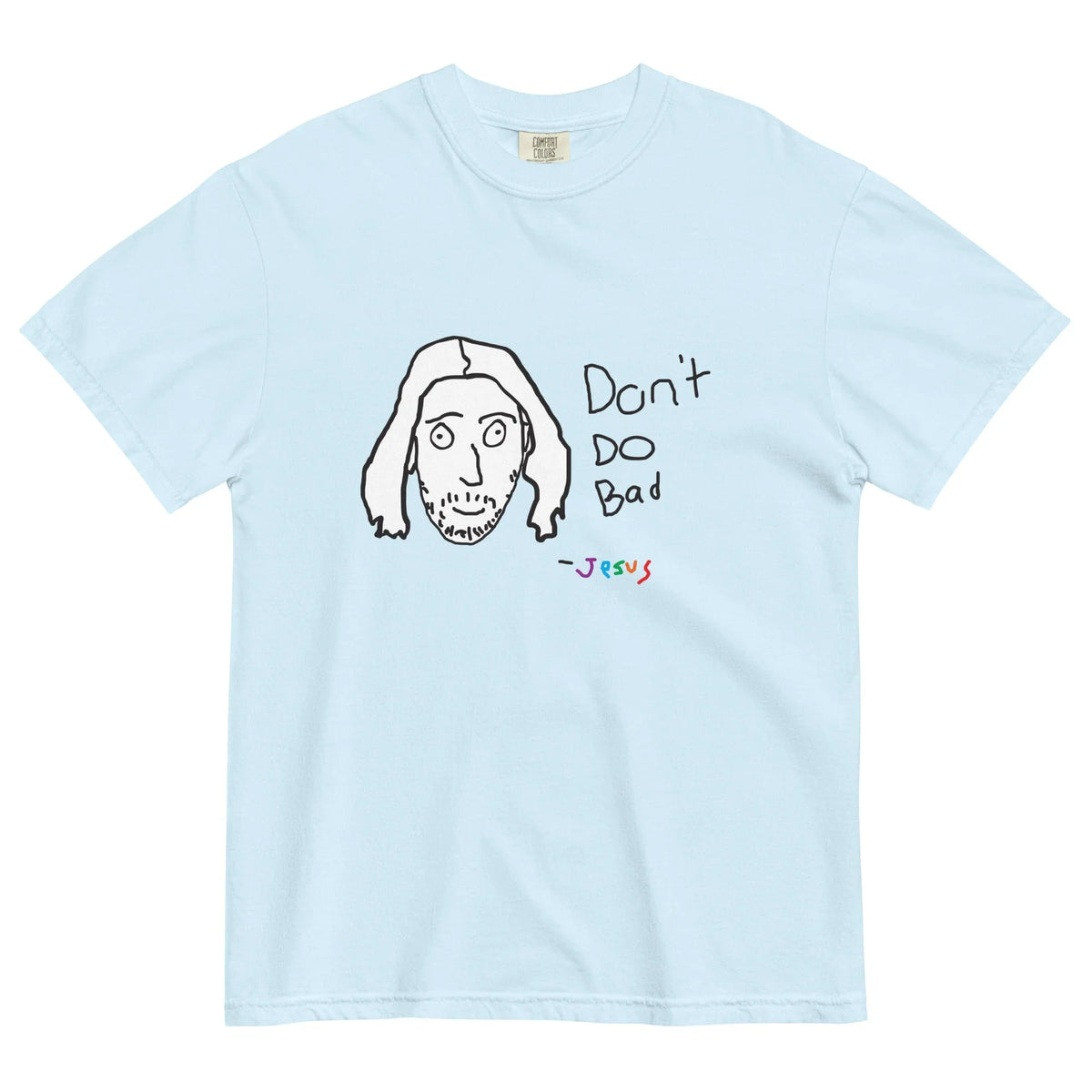 Don't Do Bad Men's T-Shirt - Shirtwascash
