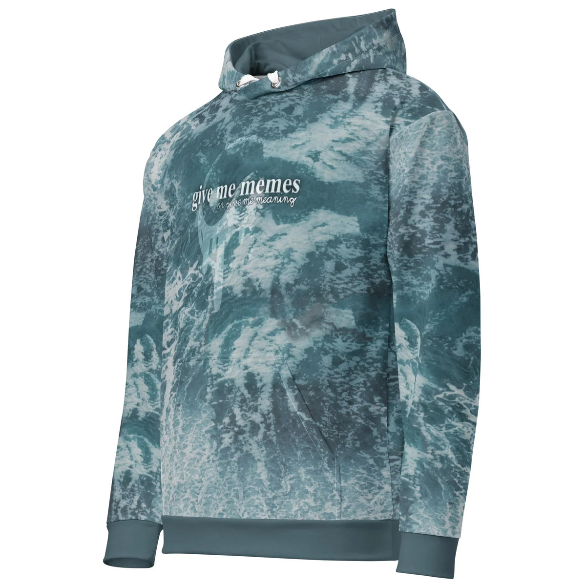 Give Me Memes Hoodie - The juxtaposition of the classic white serif "give me memes" text against the churning #3F5E68 deep stormy slate water, accented by #D8E6E9 seafoam whitecaps and a semi-transparent ghostly face