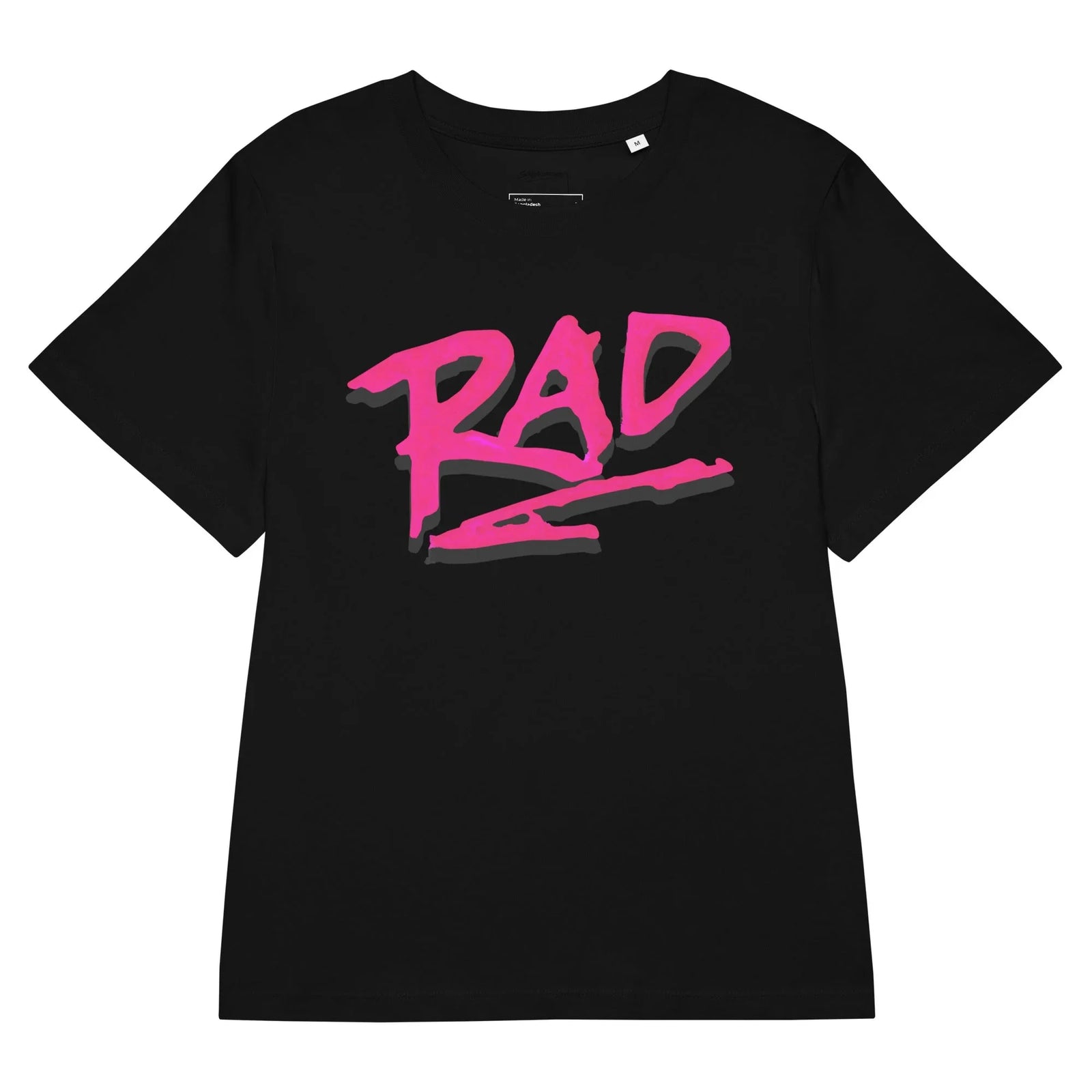 Just a Rad Women's Tee - The jagged electric magenta (#FF00CC) brushstroke text offset by a hard-edged jet black (#000000) drop shadow
