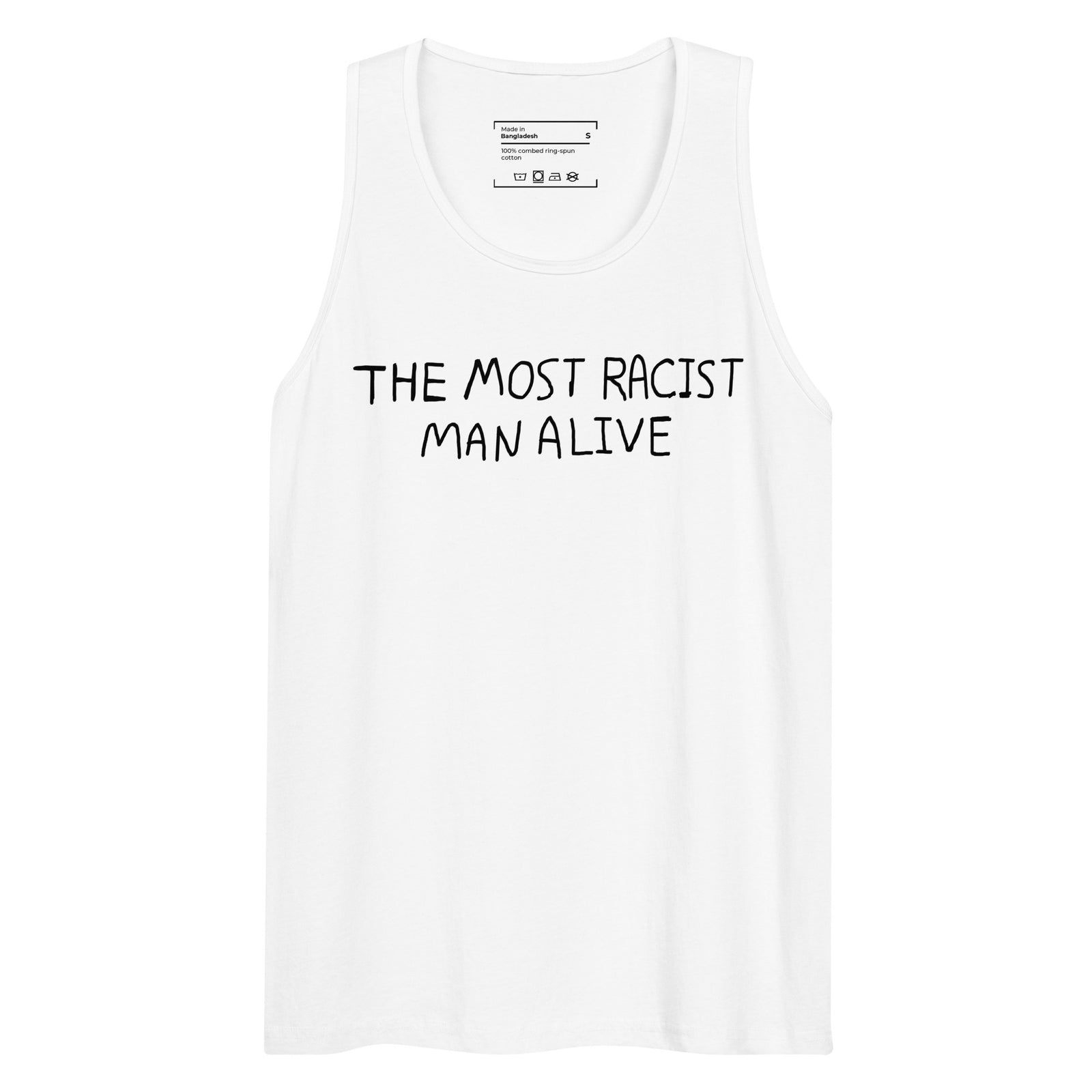 The Most Racist Man Alive Men's Tank - Shirtwascash