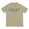 The Most Racist Man Alive T-Shirt - Shirtwascash
