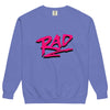 Just a Rad Sweatshirt - Shirtwascash