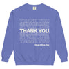 Thank You Stealing Sweatshirt - Shirtwascash