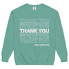 Thank You Stealing Sweatshirt - Shirtwascash