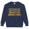 Writtin Directino Sweatshirt - Shirtwascash