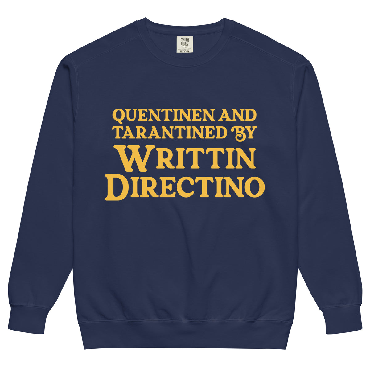 Writtin Directino Sweatshirt - Shirtwascash