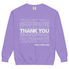 Thank You Stealing Sweatshirt - Shirtwascash