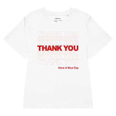 Thank You Stealing Women's T-Shirt - Shirtwascash