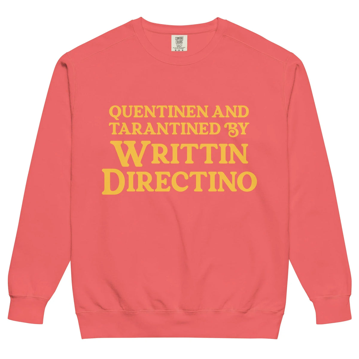 Writtin Directino Sweatshirt - Shirtwascash
