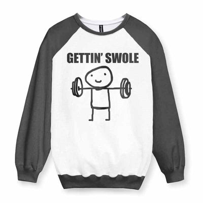 Gettin Swole Sweatshirt