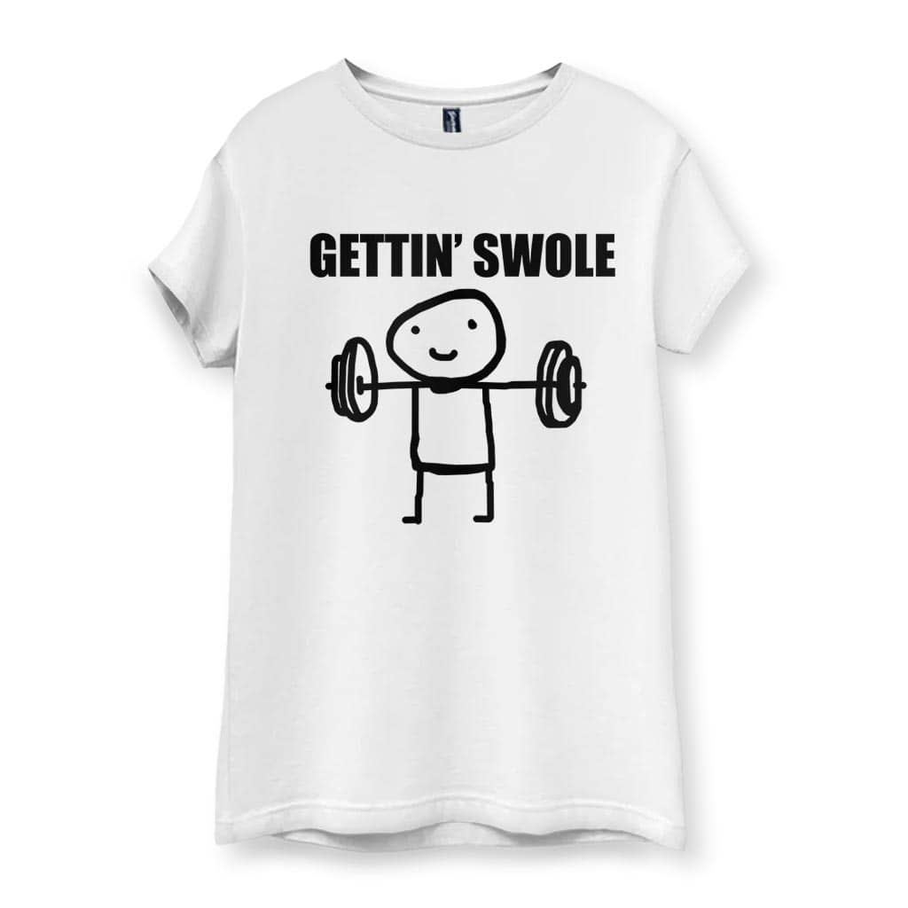 Gettin Swole Women's T-Shirt
